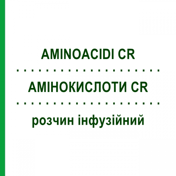 АМИНОКИСЛОТЫ CR (AMINOACIDI CR) раствор инфузионный 500 мл - Аминокислоты BIOINDUSTRIA