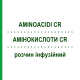 АМИНОКИСЛОТЫ CR (AMINOACIDI CR) раствор инфузионный 500 мл - Аминокислоты BIOINDUSTRIA