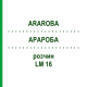 АРАРОБА (ARAROBA) LM 16 раствор 10 мл - Гомеопатия ARCANA DR.SEWERIN