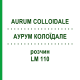 АУРУМ КОЛОЇДАЛЕ (AURUM COLLOIDALE) LM 110 розчин 10 мл - Гомеопатія ARCANA DR.SEWERIN
