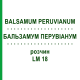 БАЛЬЗАМУМ ПЕРУВІАНУМ (BALSAMUM PERUVIANUM) LM 18 розчин 10 мл - Гомеопатія ARCANA DR.SEWERIN