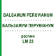 БАЛЬЗАМУМ ПЕРУВІАНУМ (BALSAMUM PERUVIANUM) LM 23 розчин 10 мл - Гомеопатія ARCANA DR.SEWERIN