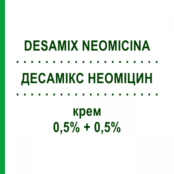 ДЕСАМІКС НЕОМІЦИН (DESAMIX NEOMICINA) 0,5% + 0,5% крем 15 г - Дексаметазон, Антибіотик SAVOMA MEDICINALI