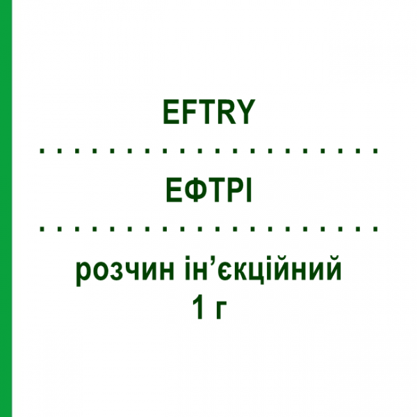 ЭФТРИ (EFTRY) 1 г раствор инъекционный 3,5 мл - Цефтриаксон FARTO