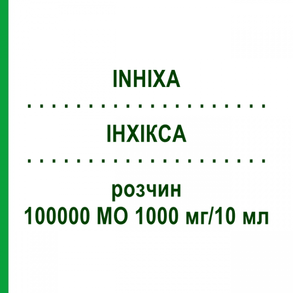 ІНХІКСА (INHIXA) 100000 МО 1000 мг/10 мл розчин 1x10 мл - Еноксапарин TECHDOW PHARMA