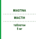 МИАСТИН (MIASTINA) 5 мг таблетки 28 шт - Розувастатин I.B.N.SAVIO
