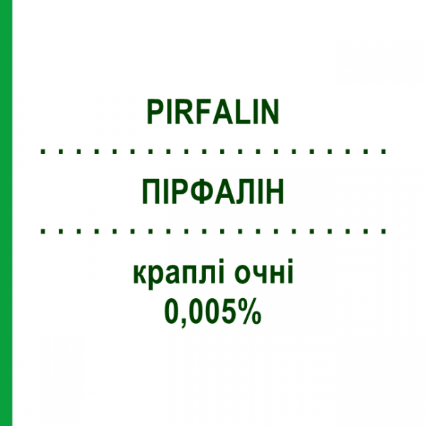 ПІРФАЛІН (PIRFALIN) 0,005% краплі очні 7 мл - Активні речовини FARMIGEA