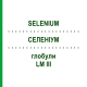 СЕЛЕНИУМ (SELENIUM) LM III глобули 5 г - Гомеопатия DHU