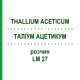 ТАЛЛИУМ АЦЕТИКУМ (THALLIUM ACETICUM) LM 27 раствор 10 мл - Гомеопатия ARCANA DR.SEWERIN