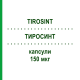 ТИРОСИНТ (TIROSINT) 150 мкг капсулы 100 шт - Левотироксин MARCKYRL PHARMA